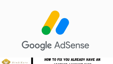 How To Fix You Already Have An AdSense Account 2025
